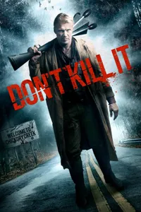 Don’t Kill It izle