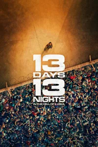 13 Days 13 Nights In the Hell of Kabul izle