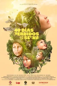 40 días perdidos en la selva izle