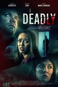 A Deadly Mistake izle