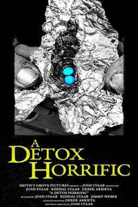 A Detox Horrific izle