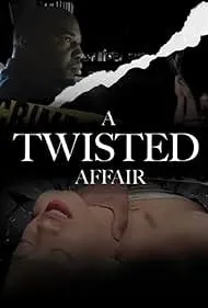 A Twisted Affair izle
