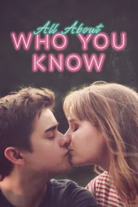 All About Who You Know izle