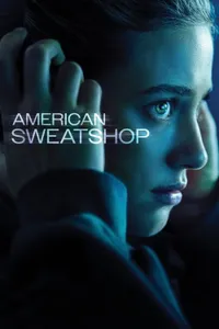 American Sweatshop izle