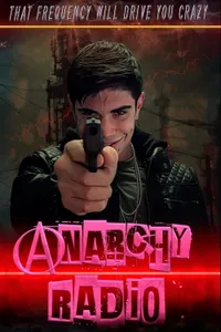 Anarchy Radio izle