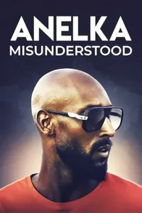 Anelka: Misunderstood izle