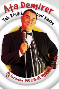 Ata Demirer: Tek Kişilik Dev Kadro izle