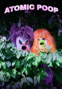 Atomic Poop izle