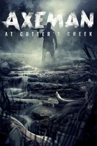 Axeman at Cutters Creek izle
