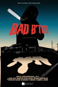 Bad B*tch izle