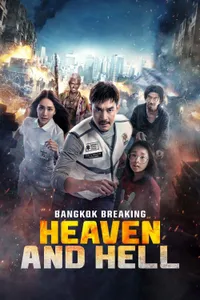 Bangkok Breaking Heaven and Hell izle