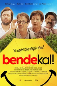 Bende Kal izle