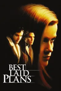 Best Laid Plans izle