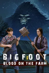 Bigfoot: Blood on the Farm izle