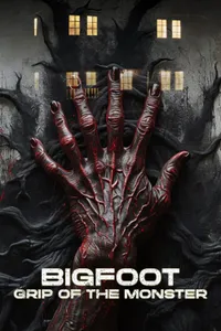 Bigfoot Grip of the Monster izle