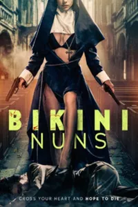 Bikini Nuns izle