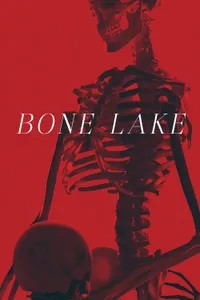 Bone Lake izle