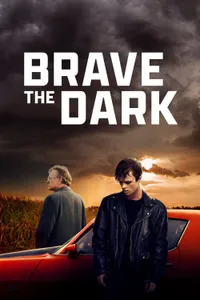 Brave the Dark izle