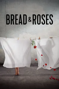Bread & Roses izle
