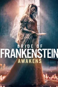 Bride of Frankenstein Awakens izle