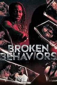 Broken Behaviors izle