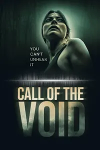 Call of the Void izle