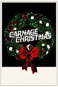 Carnage for Christmas izle