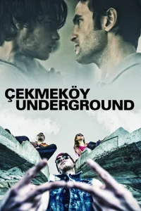 Çekmeköy Underground izle