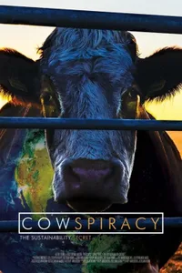 Cowspiracy : Sürdürülebilirliğin Sırrı izle