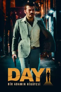 Dayı: Bir Adamın Hikâyesi izle