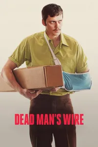 Kopma Noktası – Dead Man’s Wire izle