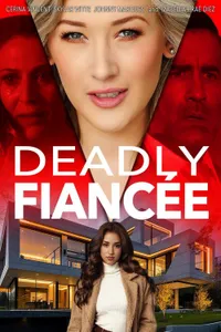 Deadly Fiancee izle