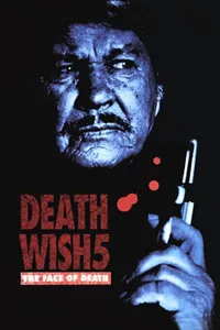 Death Wish V: The Face of Death izle