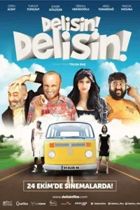 Delisin Delisin! izle