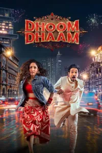 Dhoom Dhaam izle