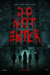 Do Not Enter izle