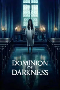 Dominion of Darkness izle