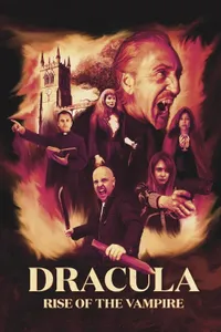 Dracula: Rise of the Vampire izle