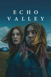 Echo Valley izle