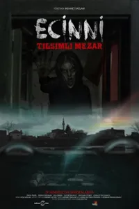 Ecinni Tılsımlı Mezar izle