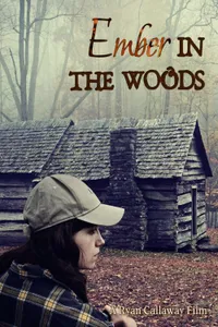 Ember in the Woods izle
