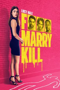 F Marry Kill izle