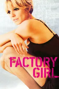 Factory Girl izle