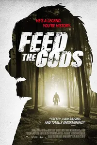 Feed The Gods izle