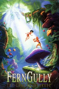 FernGully: Son Yağmur Ormanı izle