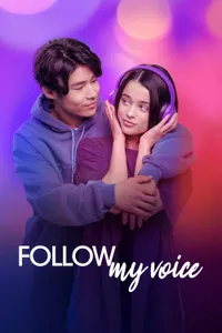Follow My Voice izle