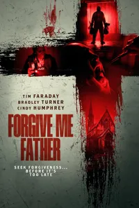 Forgive Me Father izle