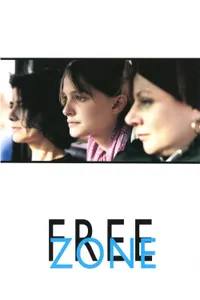 Free Zone izle