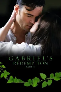 Gabriels Redemption Part II izle