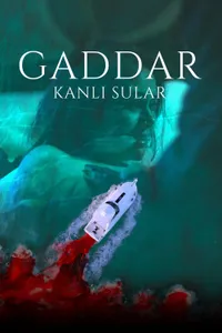 Gaddar Kanlı Sular izle